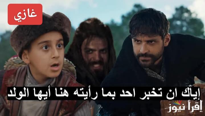 المعركة الحاسمة.. مسلسل المؤسس عثمان الموسم السادس الحلقة 178 على تردد كل القنوات الناقلة 