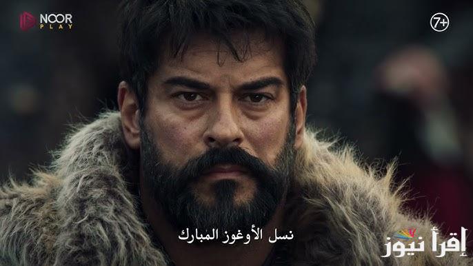 اعلان 3 .. مسلسل المؤسس عثمان الحلقة 178 وموعد عرضها علي قناة الفجر الجزائرية