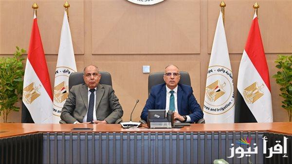 وزير الري: جهود واسعة لحصر أملاك الوزارة وإزالة التعديات